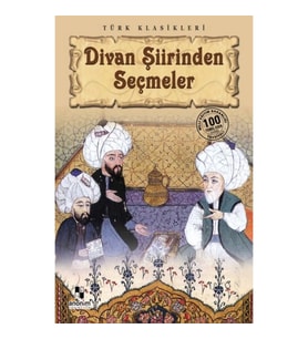 Divan Şiirinden Seçmeler