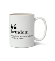 Hemdem Kelime Anlamı Baskılı Kupa Bardak Baskılı Kahve Kupa Bardak