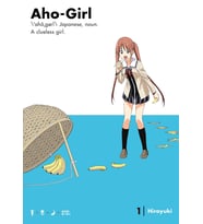 Aho-Girl 1: A Clueless Girl