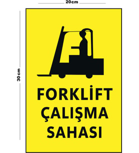 Metal Forklift Çalışma Sahası 20cm x 30cm A4 Büyüklüğünde Uyarı Levhası Yönlendirme Tabelası