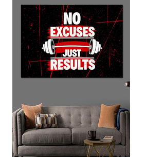 No Excuses Just Results Motivasyon Dekoratif Kanvas - Mdf Ahşap Tablo