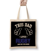 Fathers Day This Dad Loves Rugby And His Children Bez Çanta Uzun Saplı