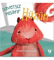 Davetsiz Misafir Hüzün