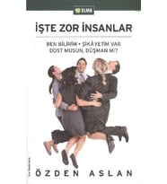İşte Zor İnsanlar
