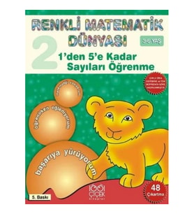 1'den 5'e Kadar Sayıları Öğrenme / Renkli Matematik Dünyası 2. Kitap