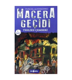 Tehlike Çemberi / Macera Geçidi