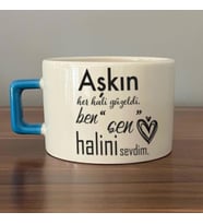 Aşkın Her Hali Güzeldi Baskılı Mavi Kulplu C Fincan