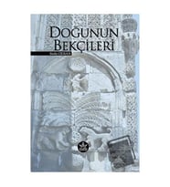 Doğunun Bekçileri / Seda Ceran