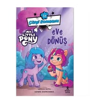 My Little Pony - Eve Dönüş - İlk Çizgi Romanım Doğan Çocuk