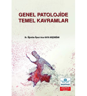 Genel Patolojide Temel Kavramlar