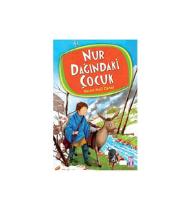 Nur Dağındaki Çocuk - Hasan Nail Canat