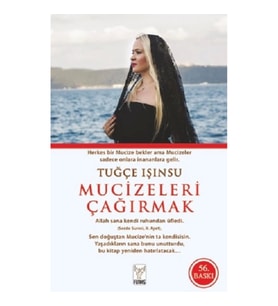 Mucizeleri Çağırmak