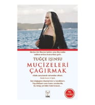Mucizeleri Çağırmak
