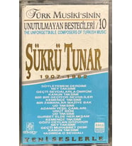 (Plak Değildir KASET tir) Şükrü Tunar 1907 -1962 Kaset