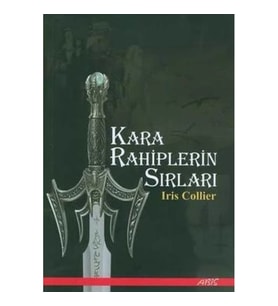 Kara Rahiplerin Sırları