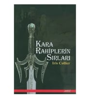 Kara Rahiplerin Sırları