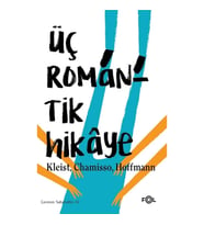 Üç Romantik Hikaye