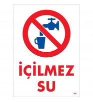 İçilmez Su Uyarı Levhası 25x35 KOD:407