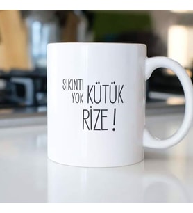 SIKINTI YOK KÜTÜK RİZE KUPA BARDAK