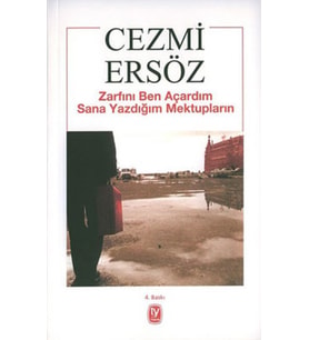 Zarfını Ben Açardım Sana Yazdığım Mektupların