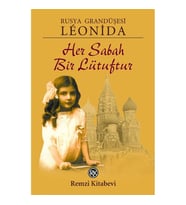 Her Sabah Bir Lütuftur - Grandüşesi Leonida