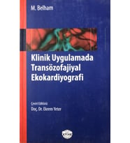 Klinik Uygulamada Transözofajial Ekokardiyografi