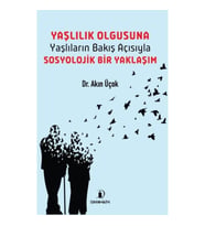 Yaşlılık Olgusu