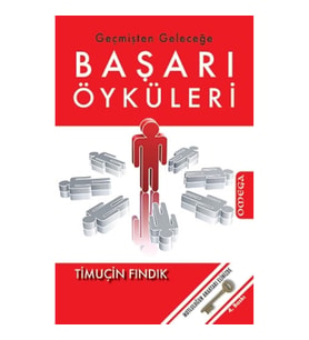 Geçmişten Geleceğe Başarı Öyküleri