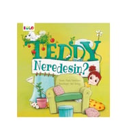 Teddy Neredesin?