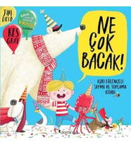 Ne Çok Bacak!