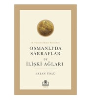 18. Yüzyılın İkinci Yarısında Osmanlıda Sarraflar
