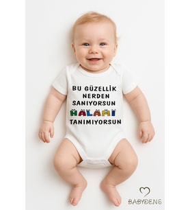 Bu Güzellik Nerden Sanıyorsun Halamı Tanımıyorsun Yazılı Bebek Body %100 Pamuk Çıtçıtlı Zıbın Tulum (Beyaz)