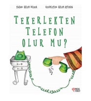 Tekerlekten Telefon Olur Mu?