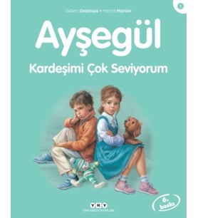 Ayşegül Serisi 01 - Kardeşimi Çok Seviyorum