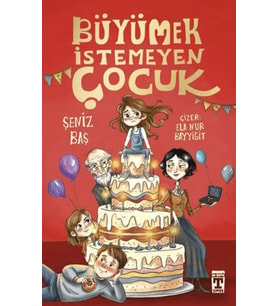 Büyümek İstemeyen Çocuk