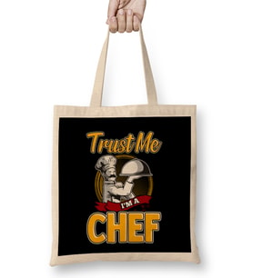 Cute Trust Me I'm a Chef Professional Chefs Bez Çanta Uzun Saplı