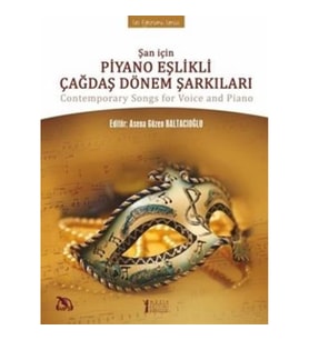 Şan İçin Piyano Eşlikli Çağdaş Dönem Şarkıları