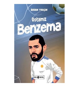 Rotamız Benzema