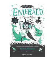 Emerald ve Okyanus Şöleni (Fleksi Kapak)