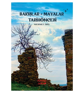 Bakışlar Mayalar Tarihöncesi