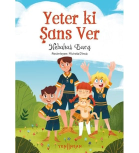 Yeter ki Şans Ver