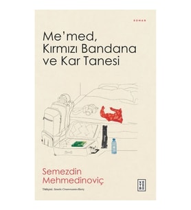 Me’med, Kırmızı Bandana ve Kar Tanesi