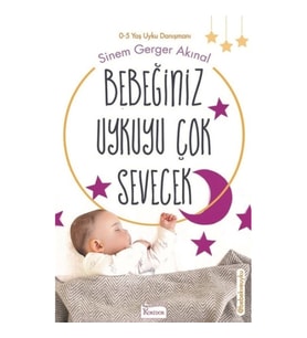 Bebeğiniz Uykuyu Çok Sevecek
