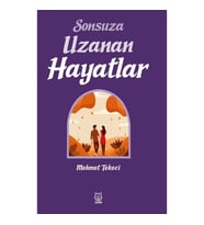 Sonsuza Uzanan Hayatlar