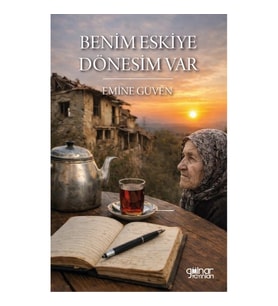 Benim Eskiye Dönesim Var