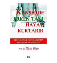 Kanserde Erken Tanı Hayat Kurtarır
