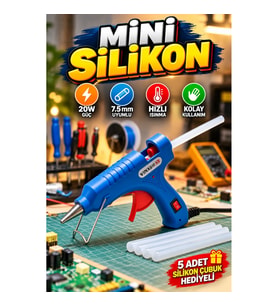 20W Mini Silikon Tabancası 7.5 mm Uyumlu Hobi ve Tamirat Seti 5 Adet Silikon Çubuk Hediyeli