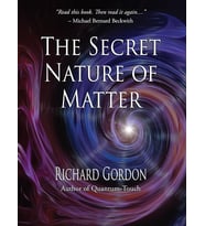 The Secret Nature Of Matter