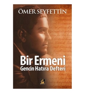 Bir Ermeni Gencin Hatıra Defteri