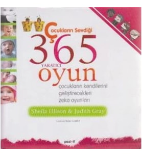 Çocukların Sevdiği 365 Yaratıcı Oyun